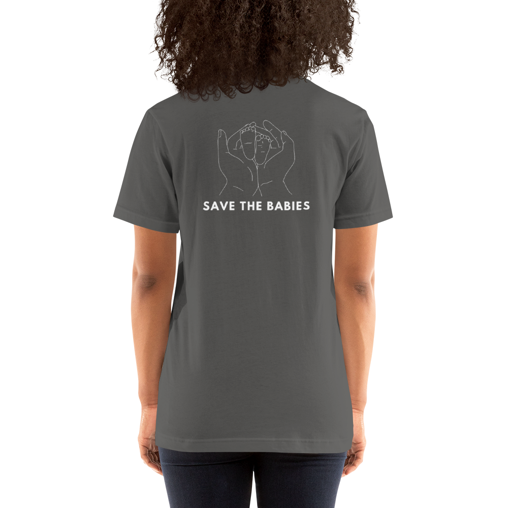 Save The Babies x Life is for Everyone Unisex T-shirt