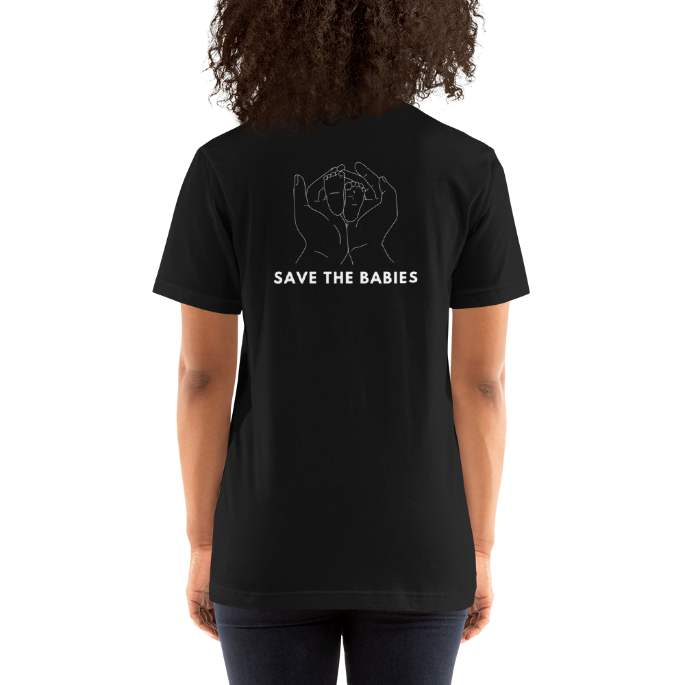 Save The Babies x Life is for Everyone Unisex T-shirt