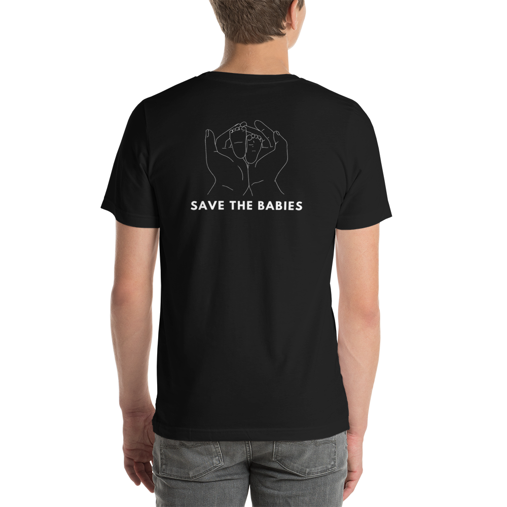 Save The Babies x Life is for Everyone Unisex T-shirt