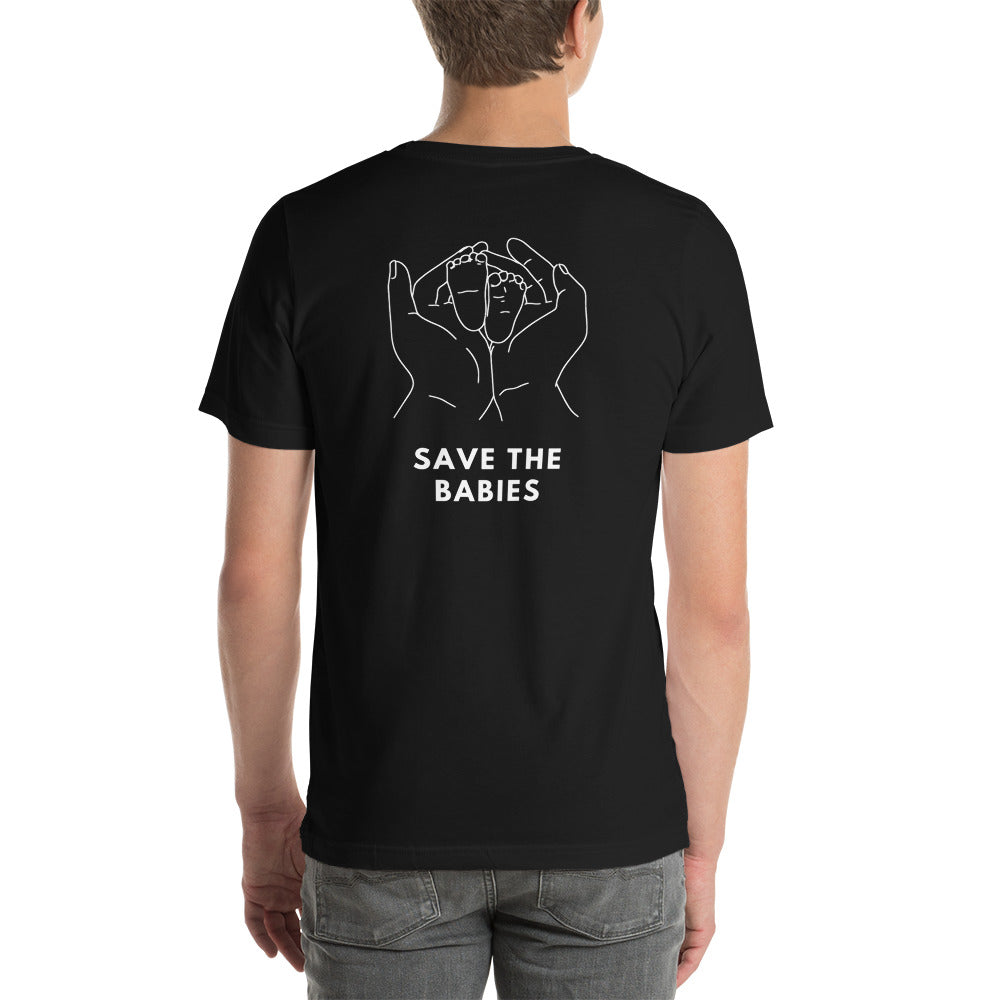 Save The Babies x Life is for Everyone Unisex T-shirt