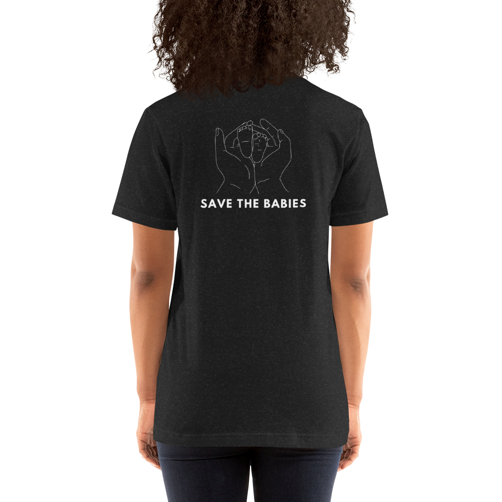 Save The Babies x Life is for Everyone Unisex T-shirt