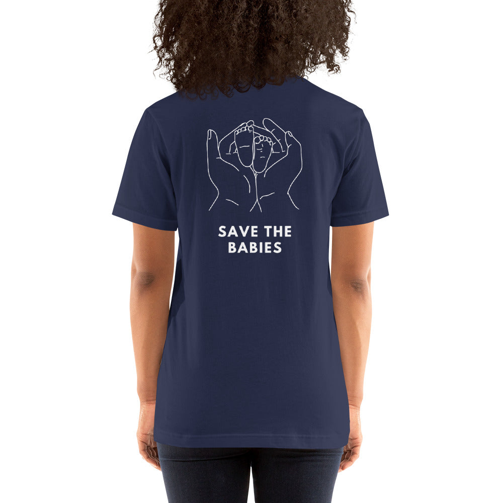 Save The Babies x Life is for Everyone Unisex T-shirt